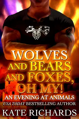 An Evening at Animals (Wolves and Bears and Foxes, Oh My! Book 1) poster
