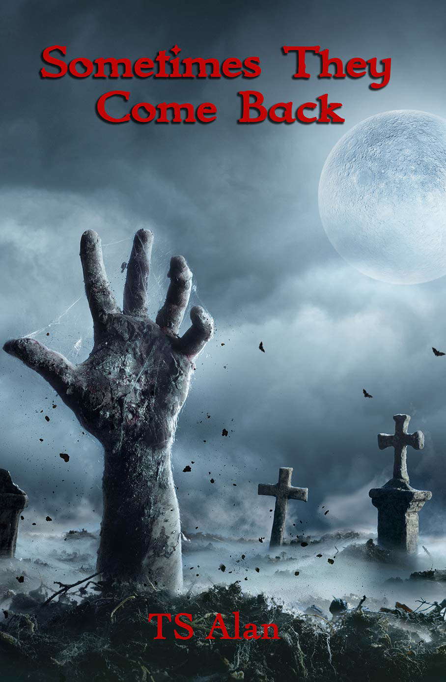 Sometimes They Come Back poster