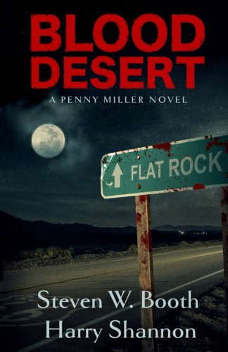 Blood Desert: A Penny Miller Novel (The Sheriff Penny Miller Series) poster