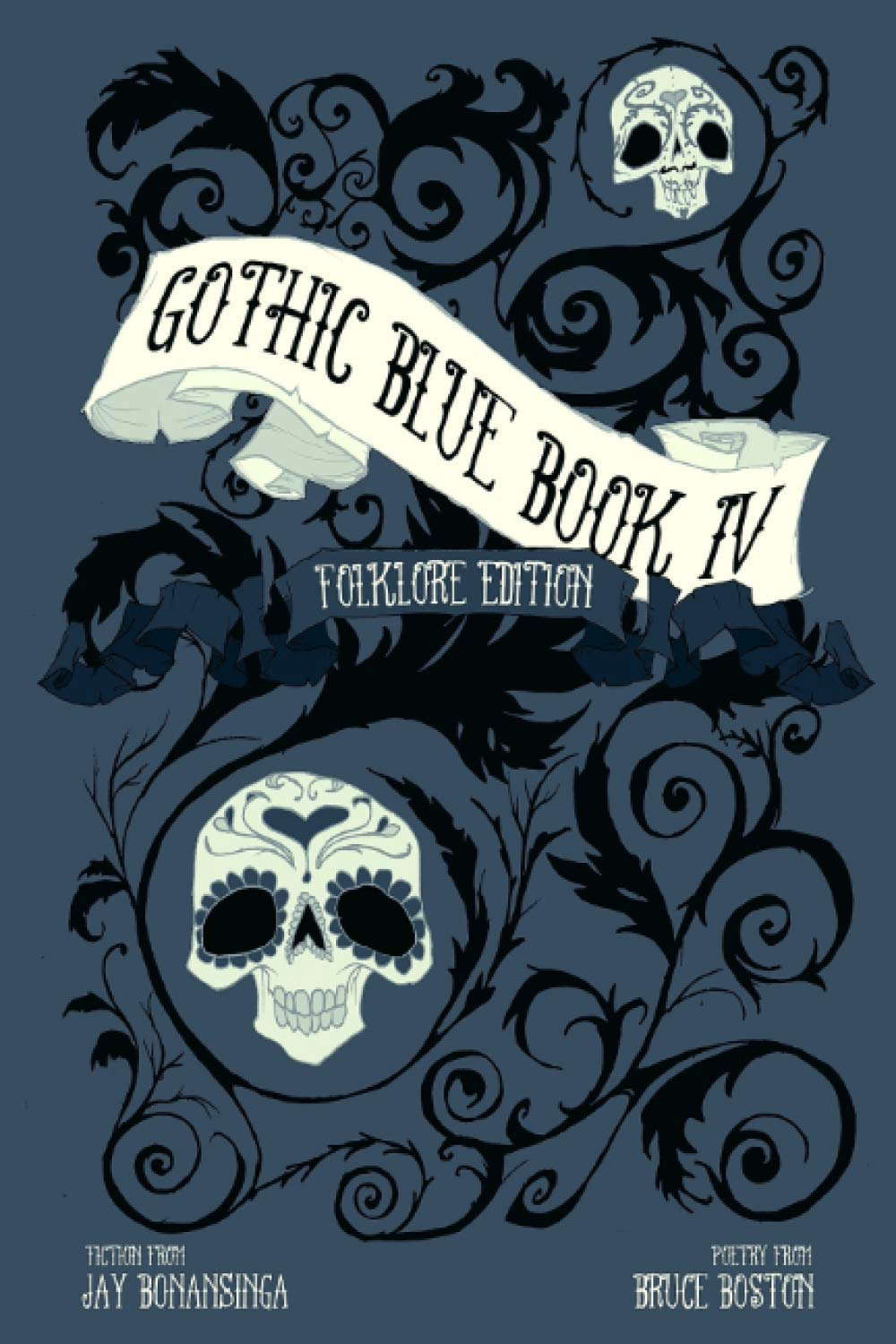 Gothic Blue Book IV: The Folklore Edition poster