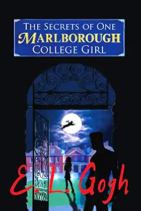The Secrets of One Marlborough College Girl poster