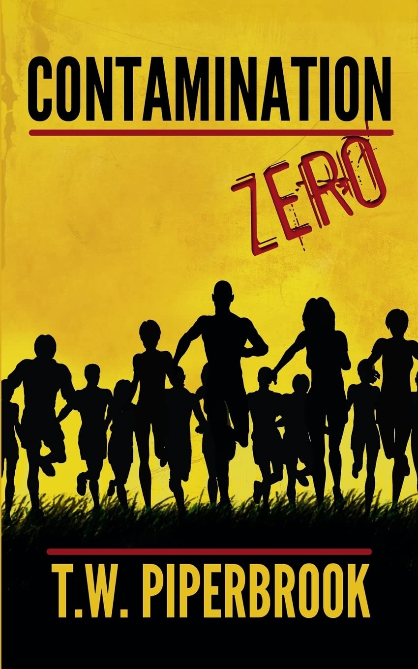 Contamination Book Zero (Contamination Post-Apocalyptic Zombie) poster