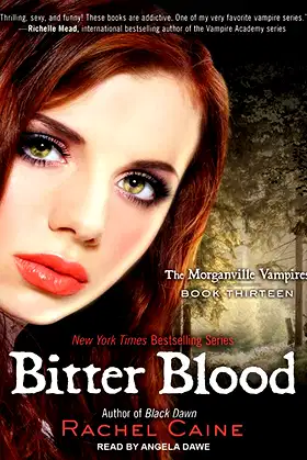 Bitter Blood (Morganville Vampires, Book 13) (Morganville Vampires, 13) poster