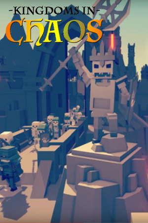 Kingdoms In Chaos poster