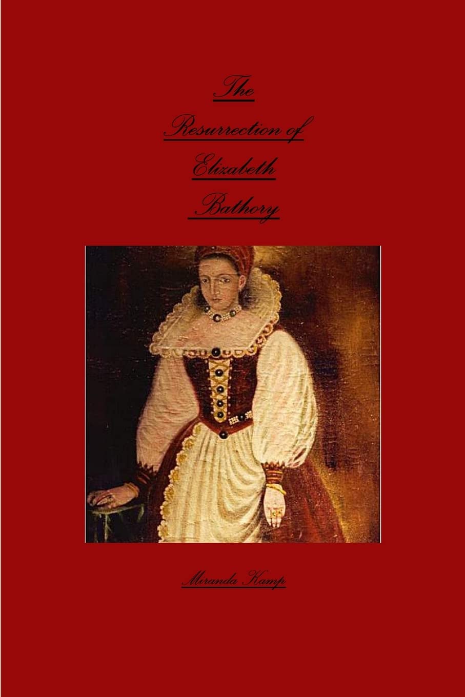 The Resurrection of Elizabeth Bathory poster