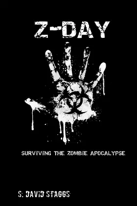 Z-Day: Surviving the Zombie Apocalypse poster