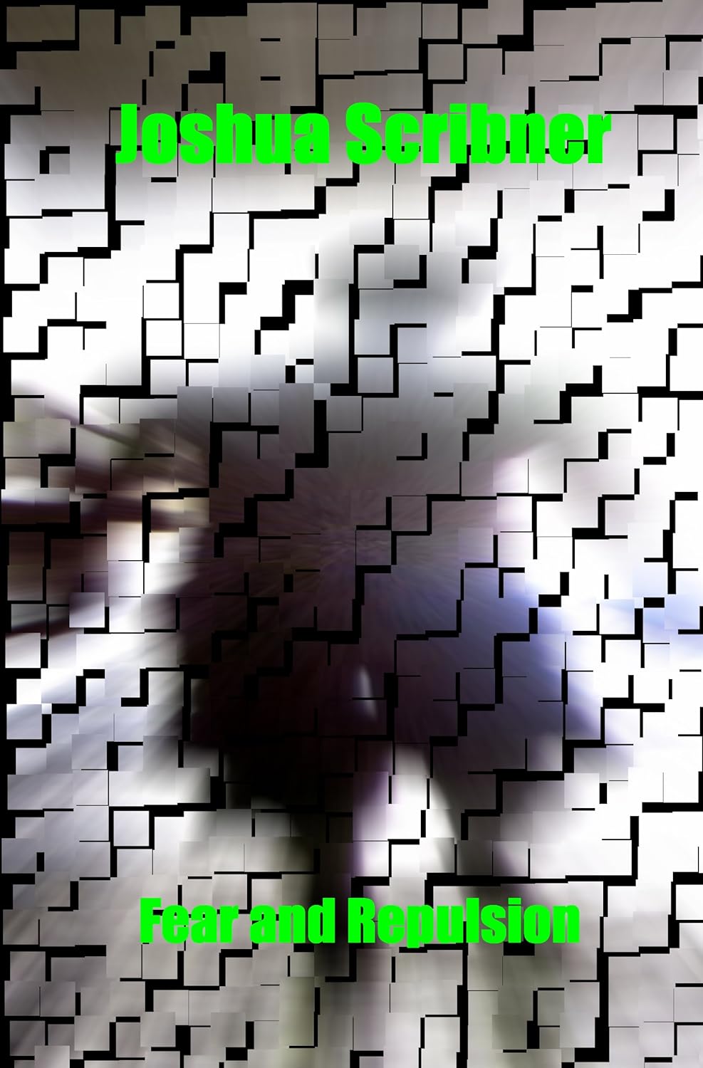 Fear and Repulsion: A Novel poster
