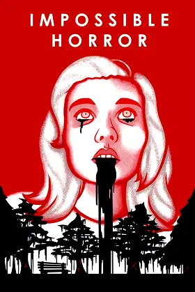 Impossible Horror poster
