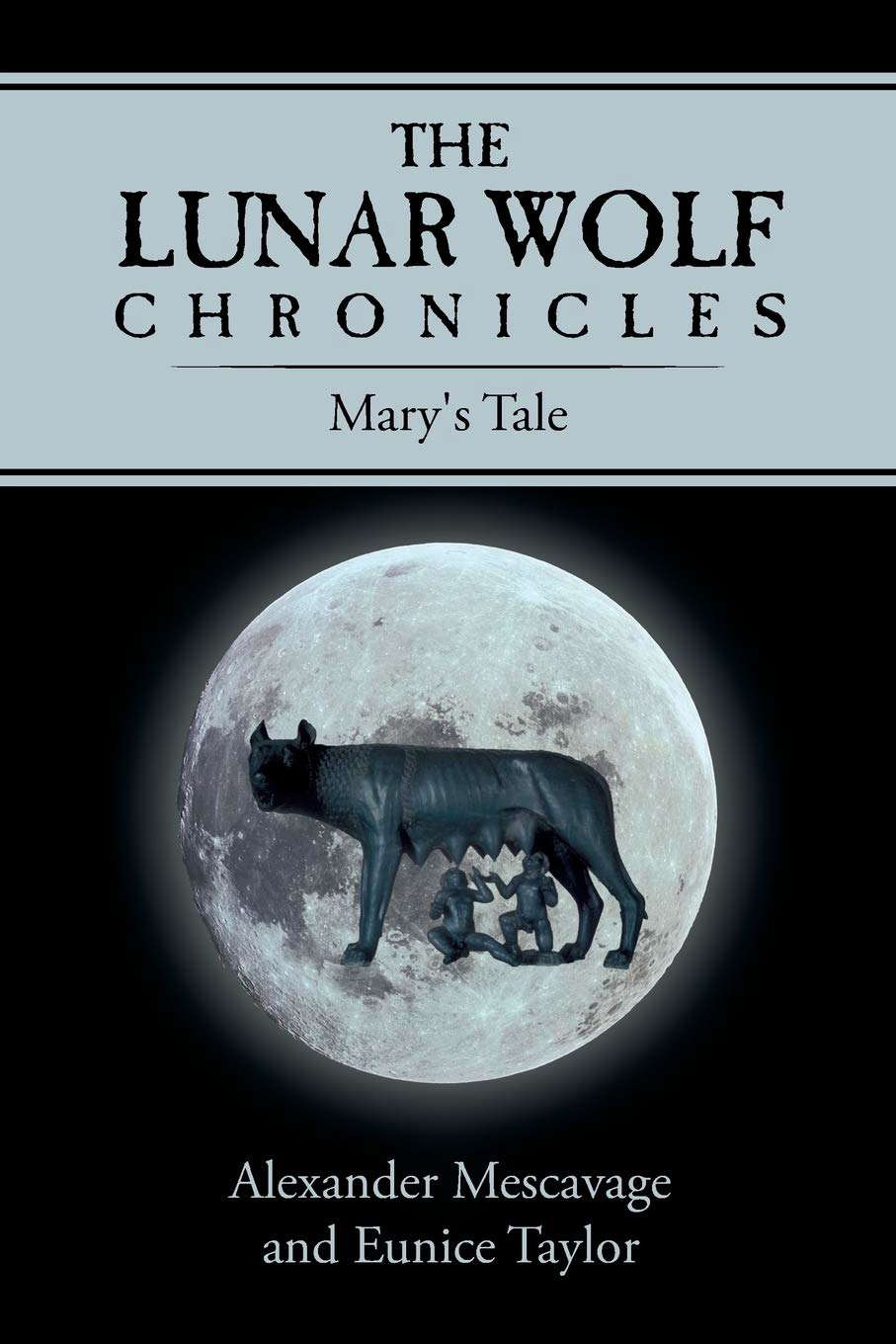 The Lunar Wolf Chronicles: Mary's Tale poster