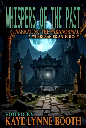 Whispers of the Past (Narrating the Paranormal Book 1) poster