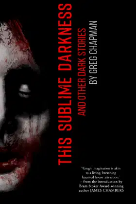 This Sublime Darkness: and Other Dark Stories poster
