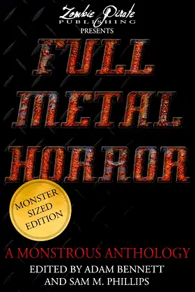 FULL METAL HORROR: A Monstrous Anthology poster