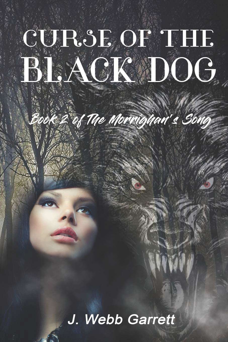 Curse of the Black Dog: The Morríghan’s Song (The Morrighan's Song) poster
