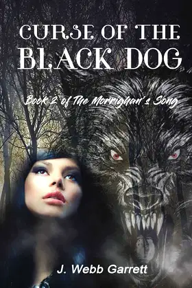 Curse of the Black Dog: The Morríghan’s Song (The Morrighan's Song) poster