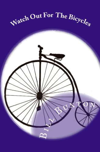 Watch Out For The Bicycles poster