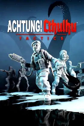 Achtung! Cthulhu Tactics poster