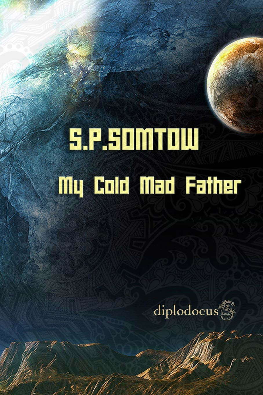 My Cold Mad Father: Stories about Fathers and Sons poster