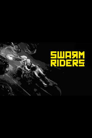 SWARMRIDERS poster