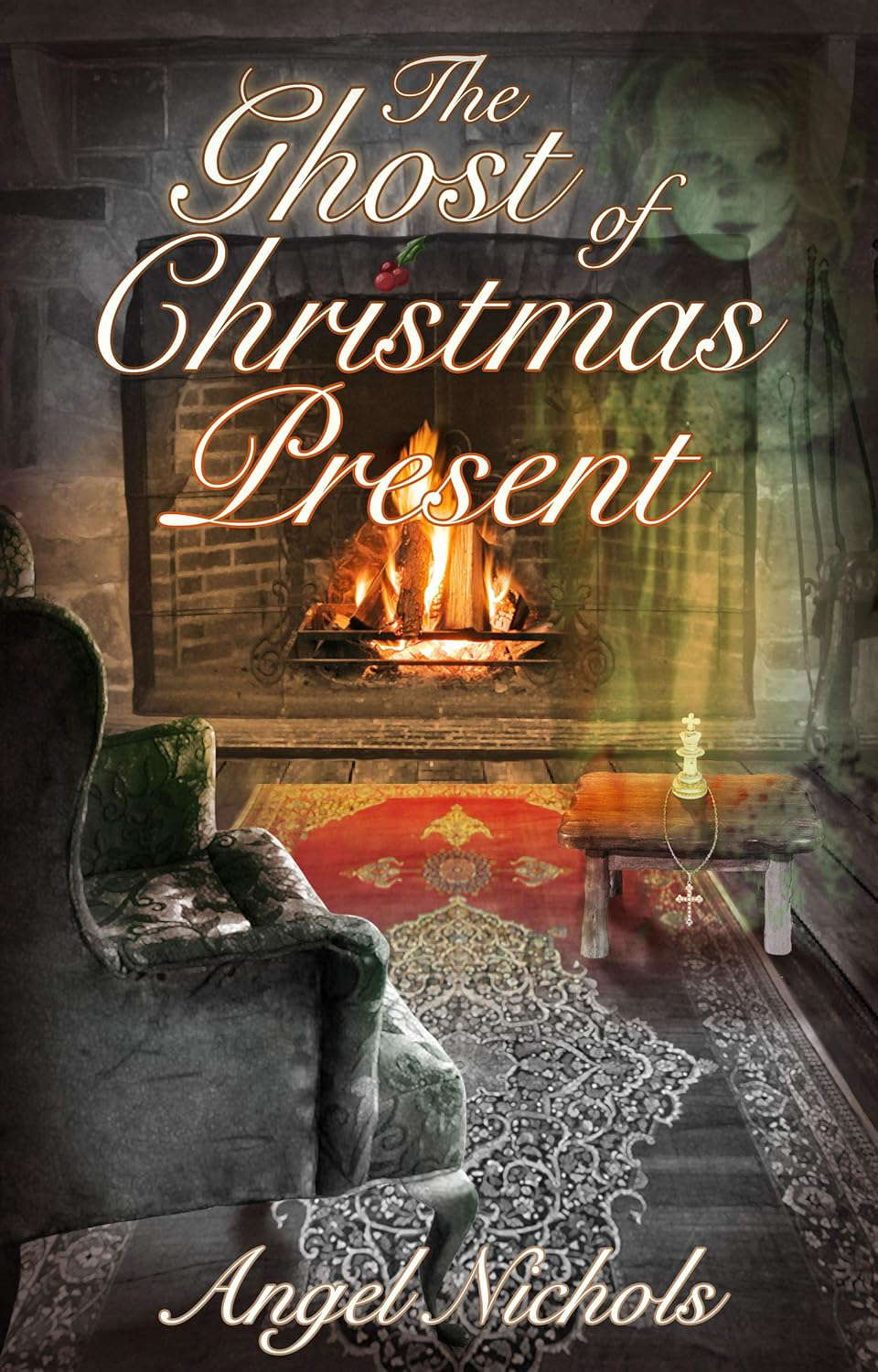 The Ghost of Christmas Present (Angel Nichols Christmas Book 2) poster