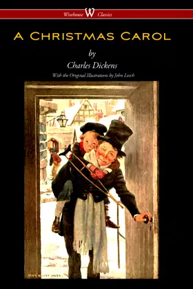 A Christmas Carol (Wisehouse Classics - with original illustrations) poster