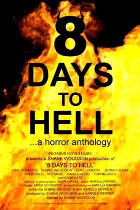 8 Days to Hell poster