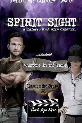 Spirit Sight: A Lalassu Short Story Collection (Spirit Sight Short Story) poster