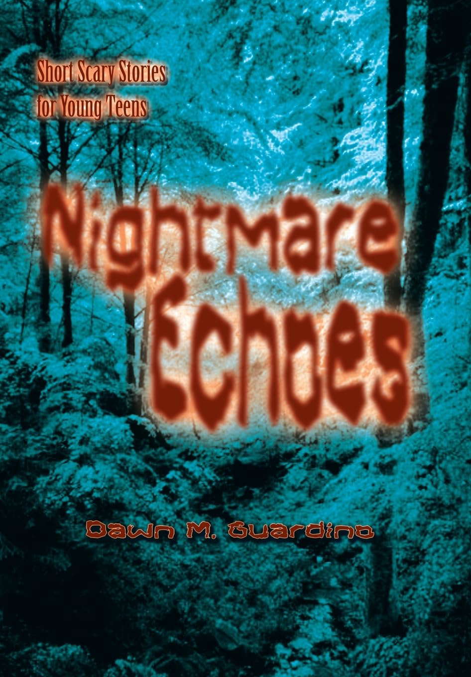 Nightmare Echoes: Short Scary Stories for Young Teens poster