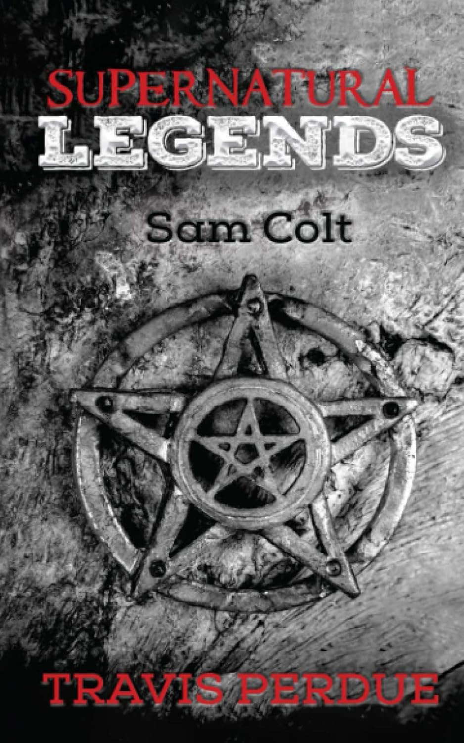 Supernatural Legends: Sam Colt poster