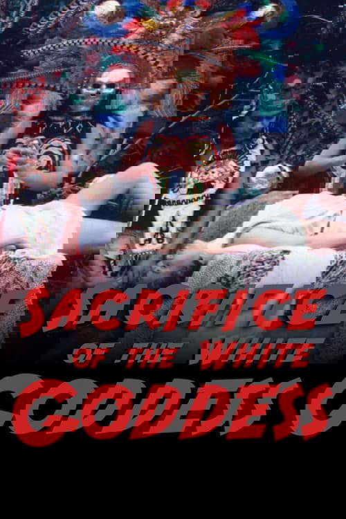 Sacrifice of the White Goddess poster