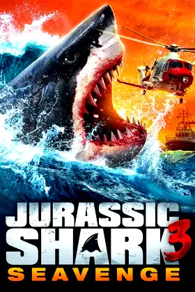 Jurassic Shark 3: Seavenge poster