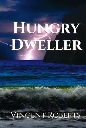 Hungry Dweller poster
