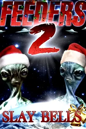 Feeders 2: Slay Bells poster