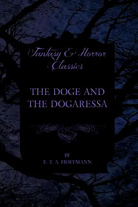The Doge and the Dogaressa (Fantasy and Horror Classics) poster