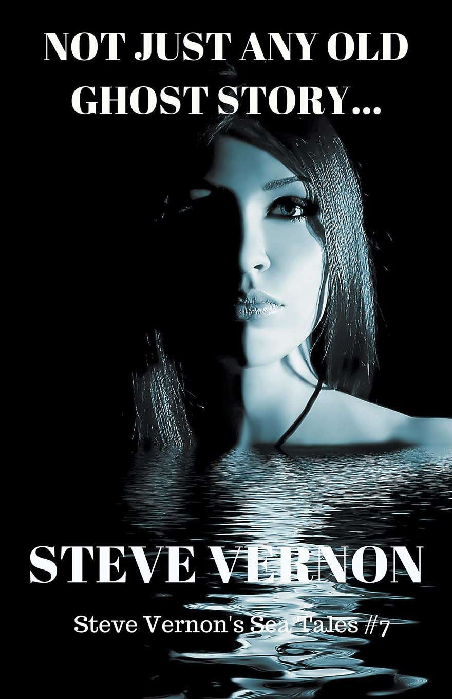 Not Just Any Old Ghost Story (Steve Vernon's Sea Tales) poster
