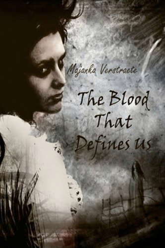 The Blood That Defines Us poster