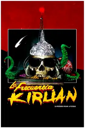The Kirlian Frequency poster