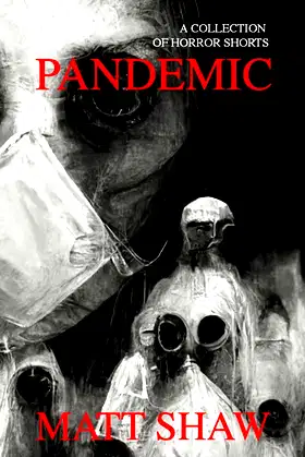 Pandemic: Horrors Written in Lockdown poster