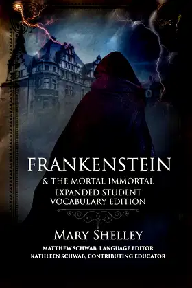 Frankenstein: Expanded Student Vocabulary Edition poster