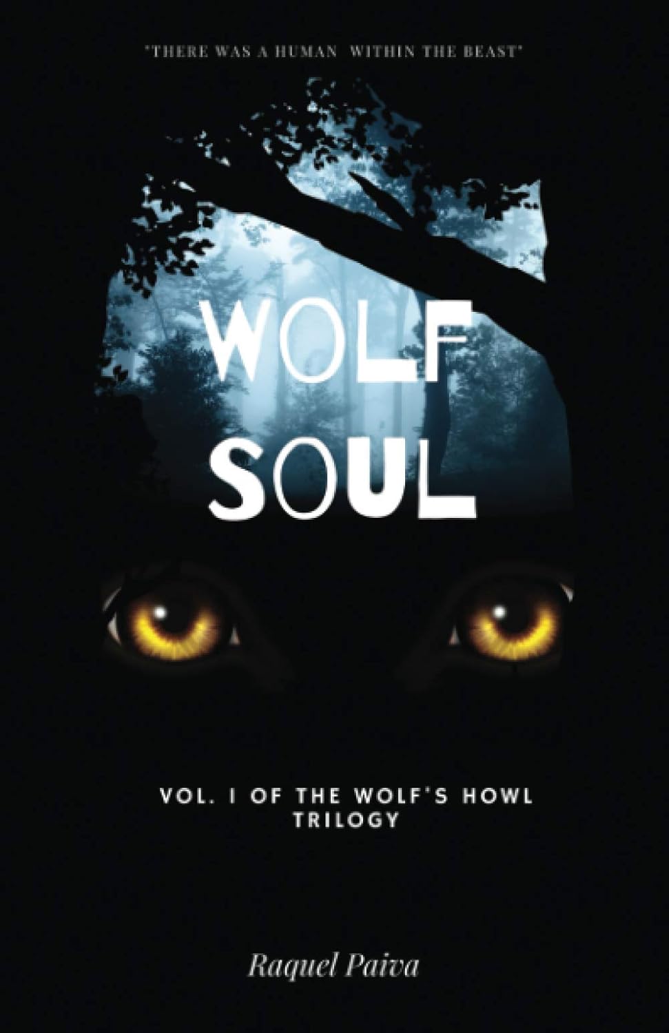 Wolf Soul: Vol. I of the Wolf’s Howl Trilogy poster