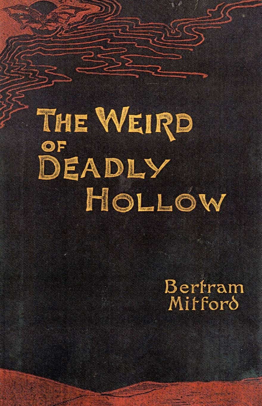 The Weird of Deadly Hollow: A Tale of the Cape Colony (Valancourt Classics) poster