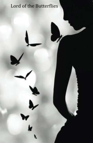 Lord of the Butterflies: A Book of Truth and Lies poster