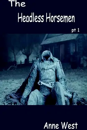 The Headless Horsemen pt 1 poster