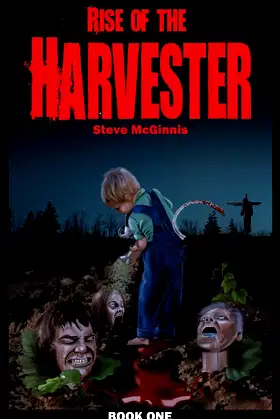 Rise of the Harvester: Book One poster