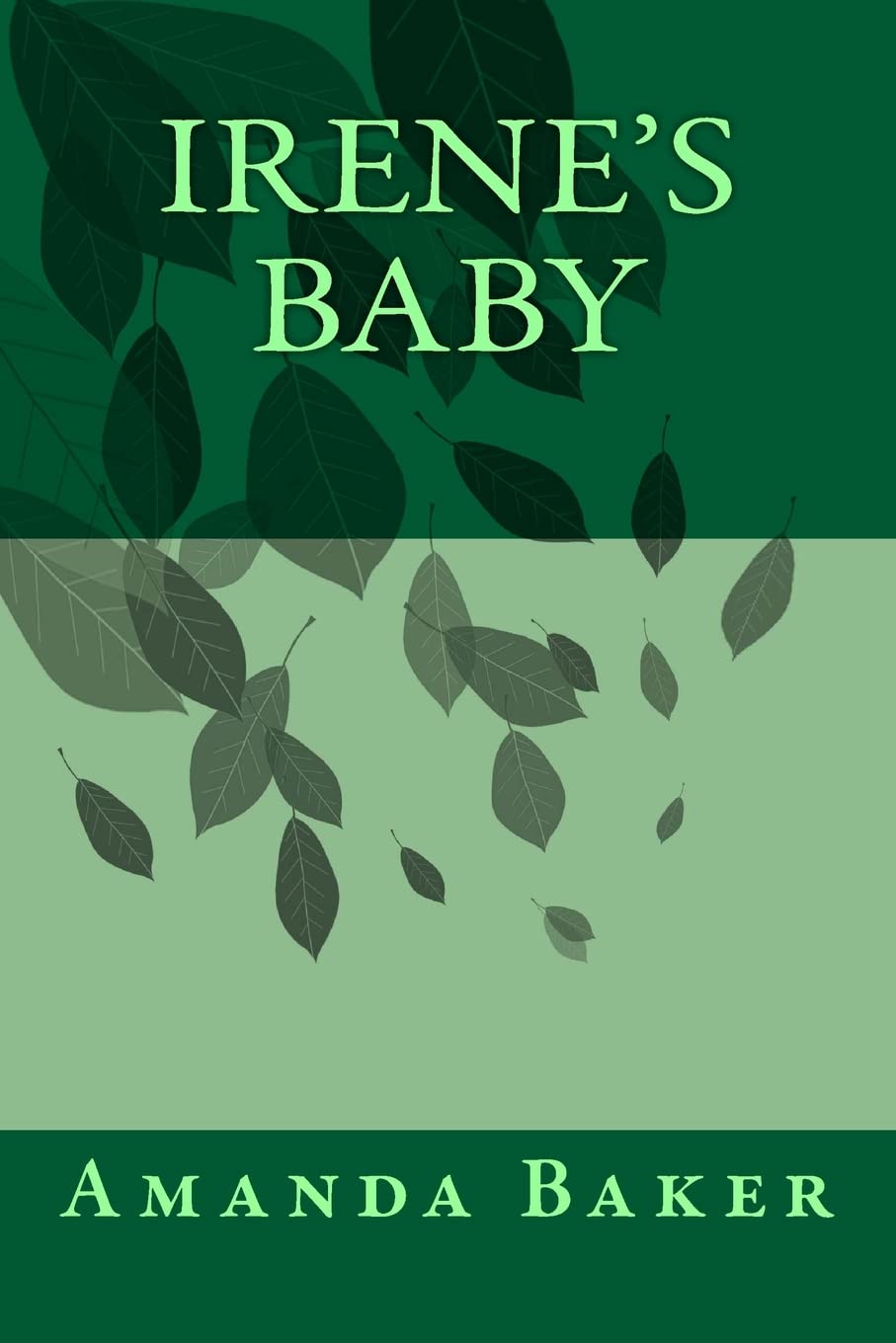 Irene's Baby poster