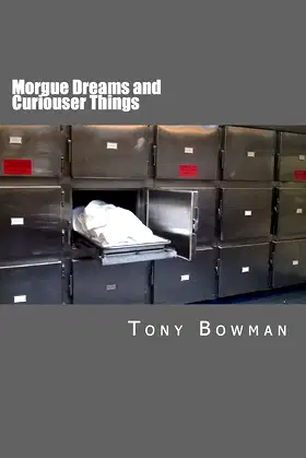 Morgue Dreams and Curiouser Things poster
