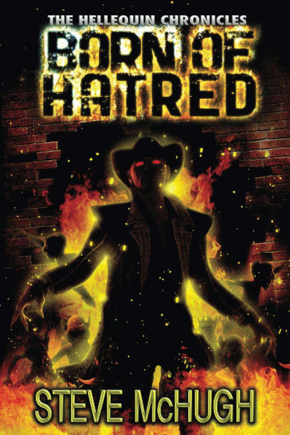 Born of Hatred (The Hellequin Chronicles) poster