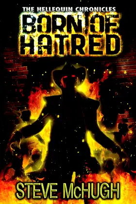 Born of Hatred (The Hellequin Chronicles) poster