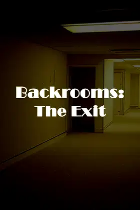 Backrooms：The Exit poster