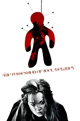 The Possession of Joel Delaney poster