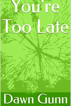 You're Too Late poster